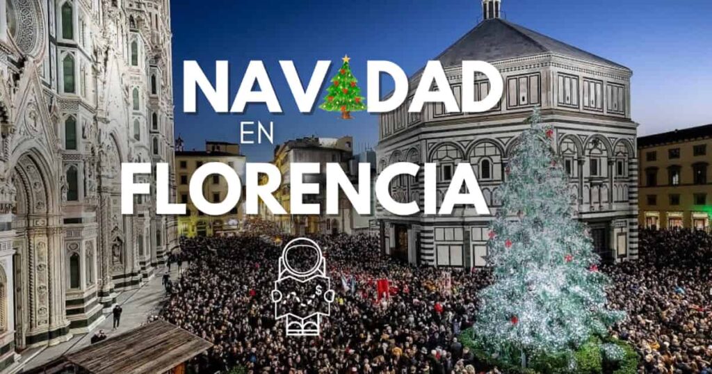 Cómo es una Navidad en Florencia